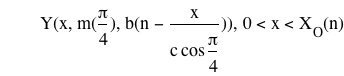 function(Y,x,function(m,pi/4),function(b,n-x/(c*cos(pi/4)))),0<x<function(X_O,n)