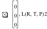 vector(0,0,0),function(L,R,T,P)*2