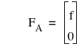 F_A=vector(f,0)