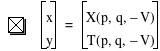 vector(x,y)=vector(function(X,p,q,-V),function(T,p,q,-V))
