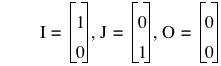 I=vector(1,0),J=vector(0,1),O=vector(0,0)